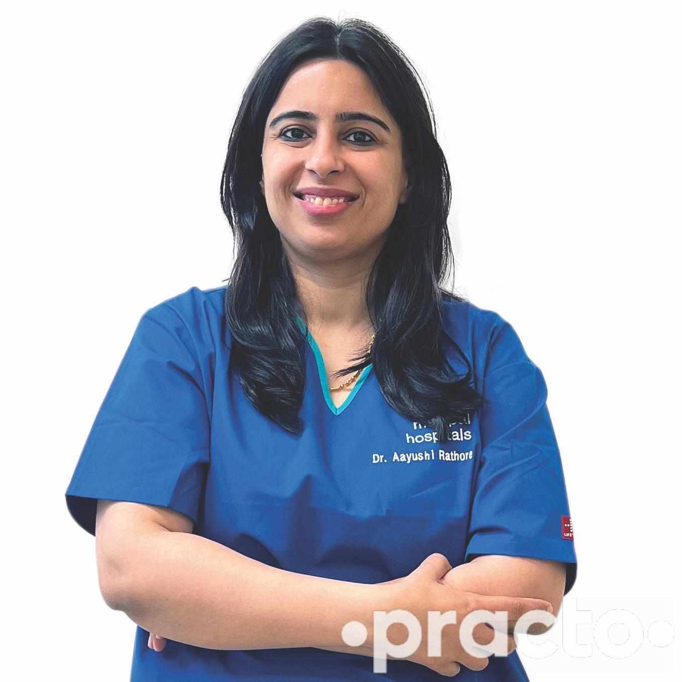 Dr. Aayushi Rathore
