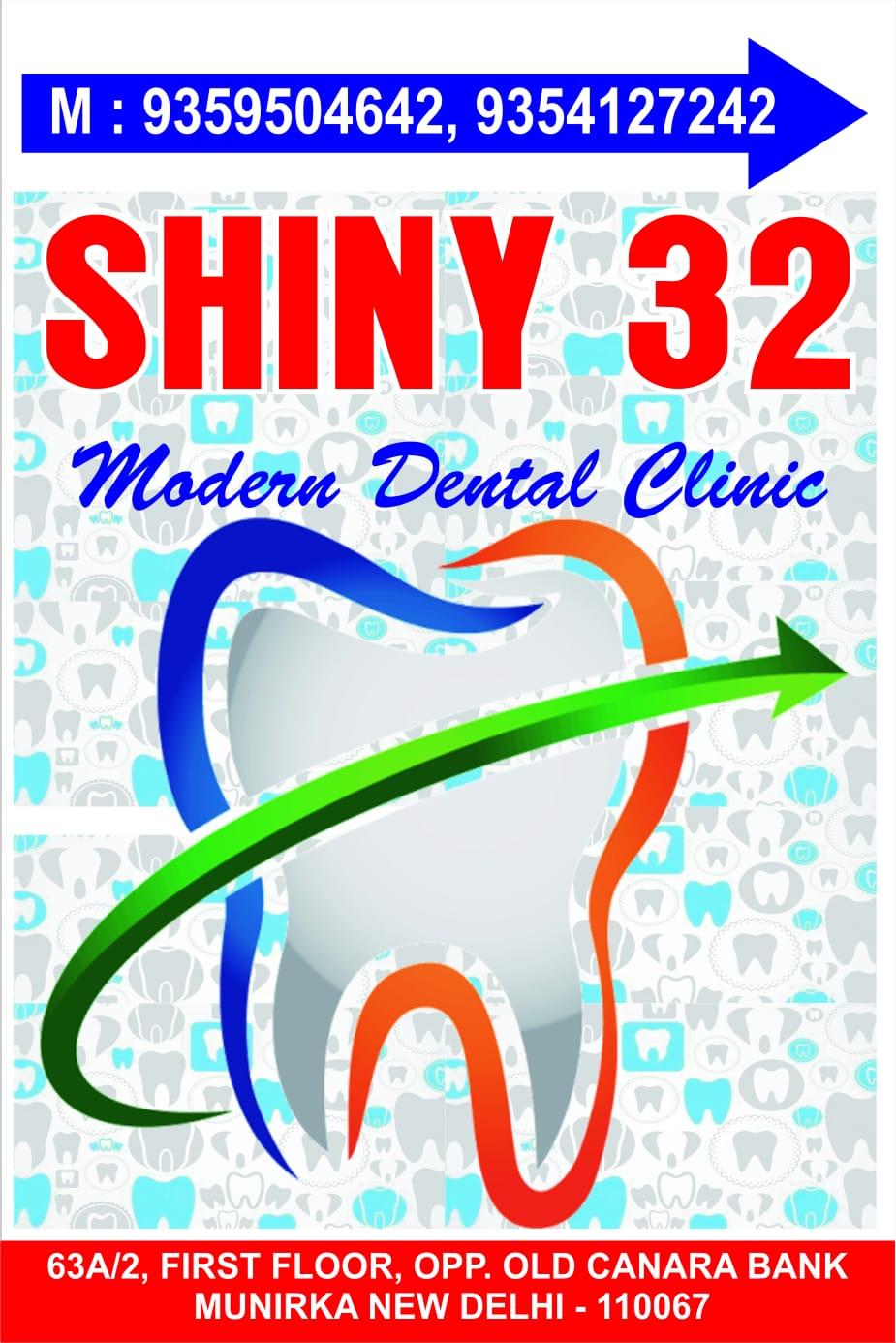 Clinic signage photo of Shiny 32 modern dental clinic - Photo 1 at south west delhi 110067