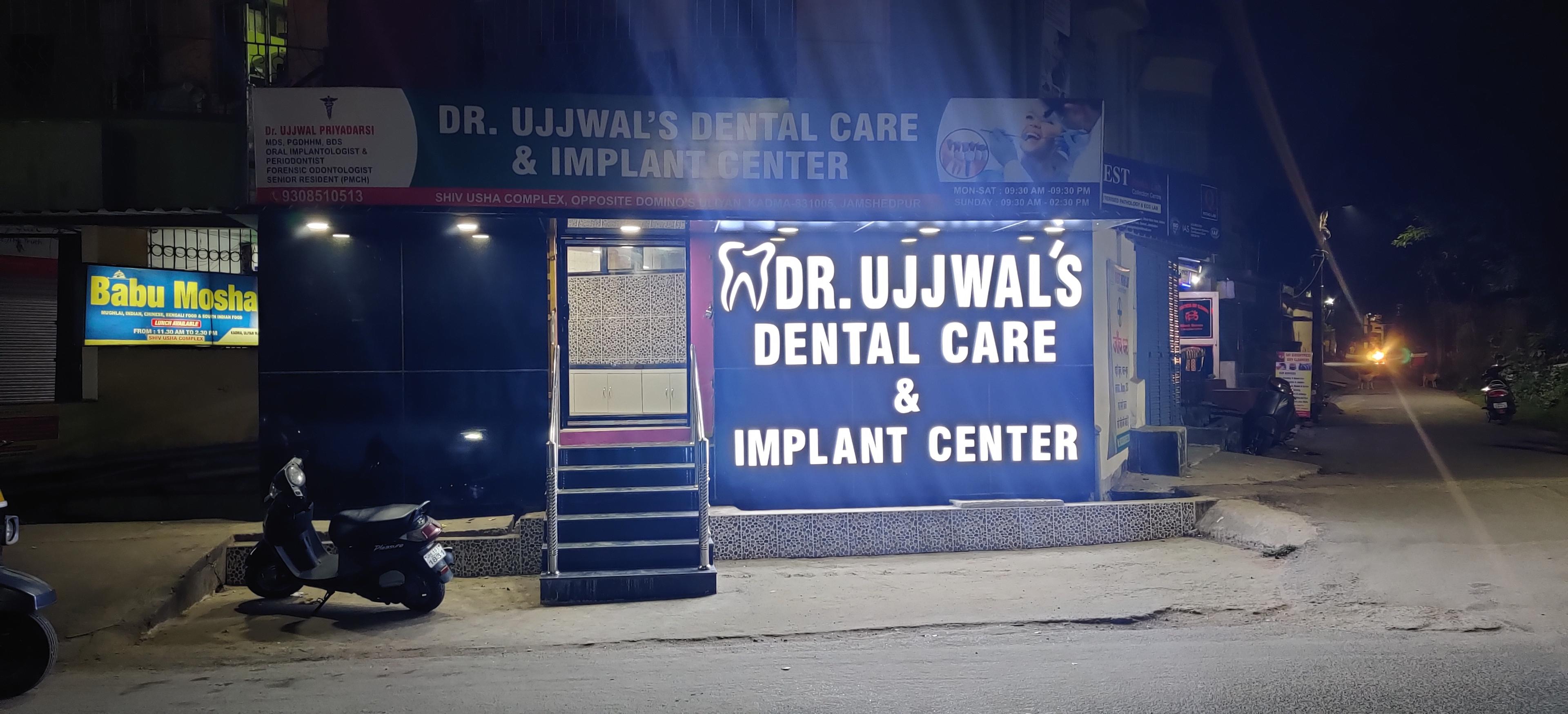 Clinic signage photo of Dr Ujjwal's Dental Care & Implant Centre - Photo 1 at jamshedpur 831005