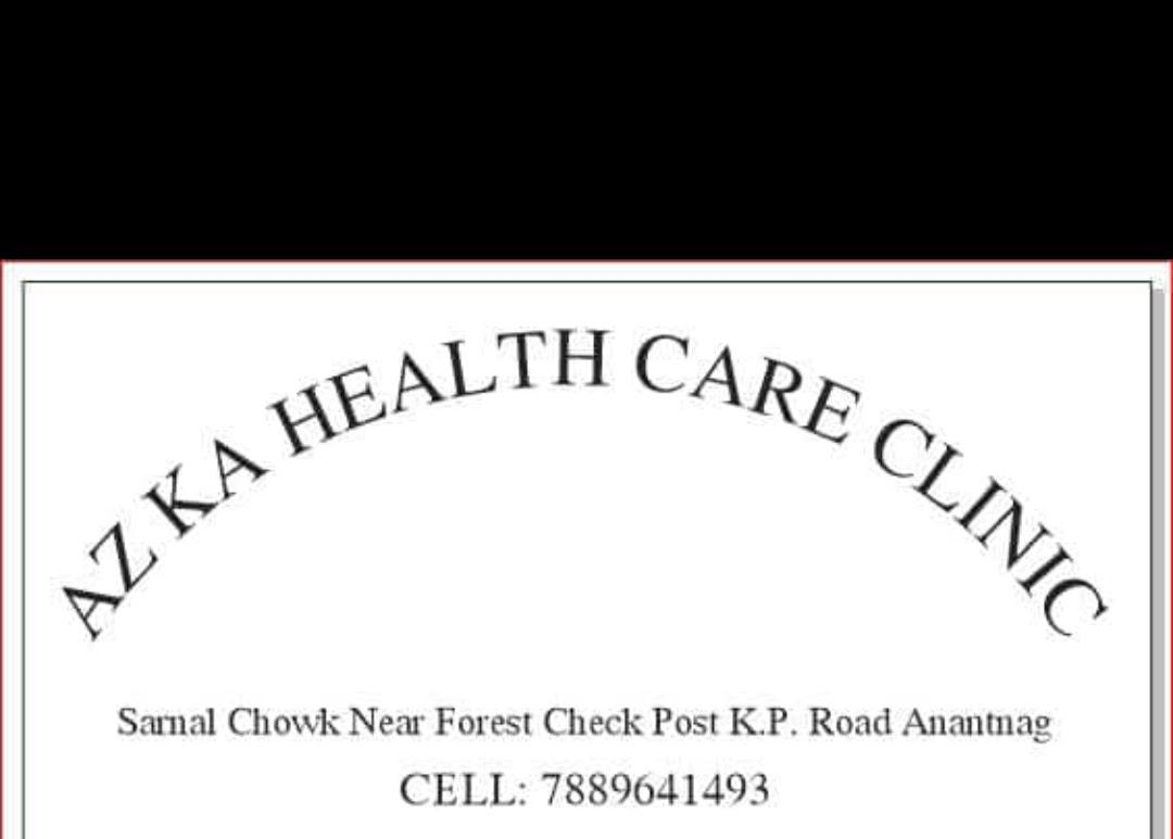 Clinic signage photo of AZ KA HEALTH CARE CLINIC - Photo 1 at anantnag 192101